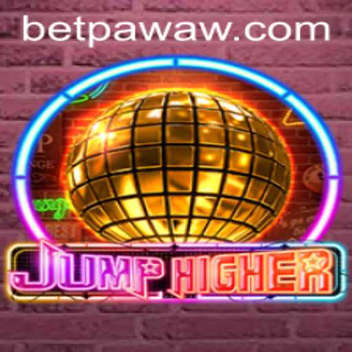 Exploring the Exciting World of JumpHigher and Betpawa
